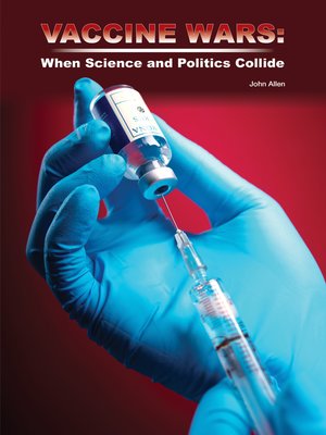 cover image of Vaccine Wars:  When Science and Politics Collide
